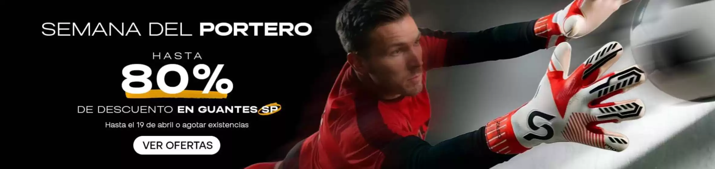 Catálogo Fútbol Emotion | Semana Del Portero | 2026-04-14T00:00:00.000Z - 2026-04-19T00:00:00.000Z