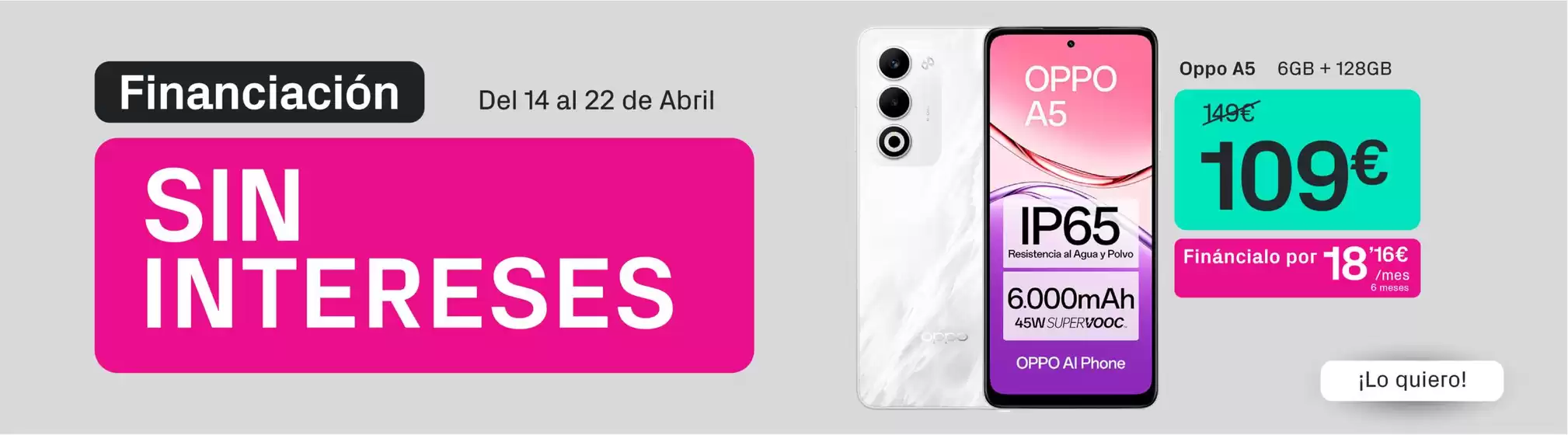 Catálogo Phone House en Viana do Bolo | Financiación Sin Intereses | 2026-04-14T00:00:00.000Z - 2026-04-22T00:00:00.000Z