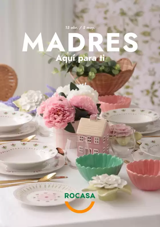 Catálogo Rocasa | Madres | 2026-04-16T00:00:00.000Z - 2026-05-05T00:00:00.000Z