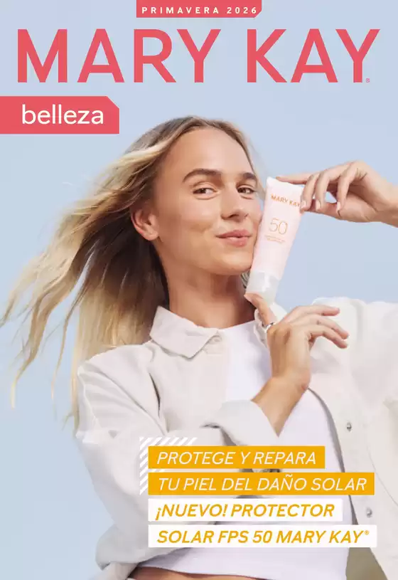 Catálogo Mary Kay | Folleto Belleza Mary Kay - Primavera 2026 | 2026-04-16T00:00:00.000Z - 2026-05-31T00:00:00.000Z