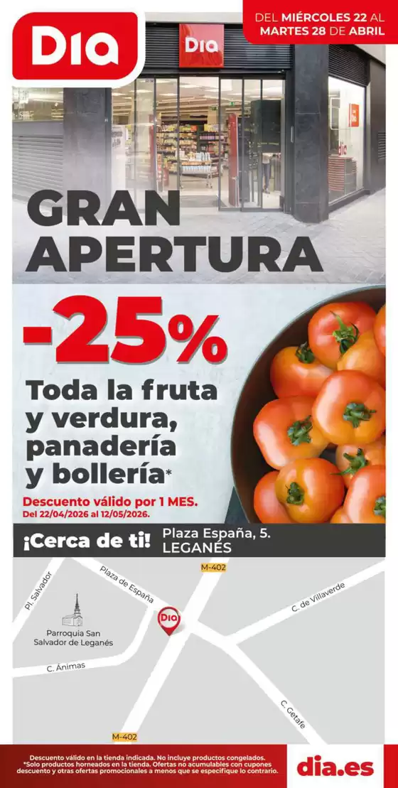 Catálogo Dia en Ugena | Gran apertura Dia del 22/04 al 28/04 | 2026-04-22T00:00:00.000Z - 2026-04-28T00:00:00.000Z