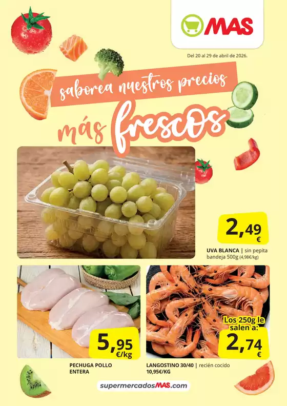 Catálogo Supermercados MAS | Del 20 al 29 de abril de 2026 | 2026-04-20T00:00:00.000Z - 2026-04-29T00:00:00.000Z