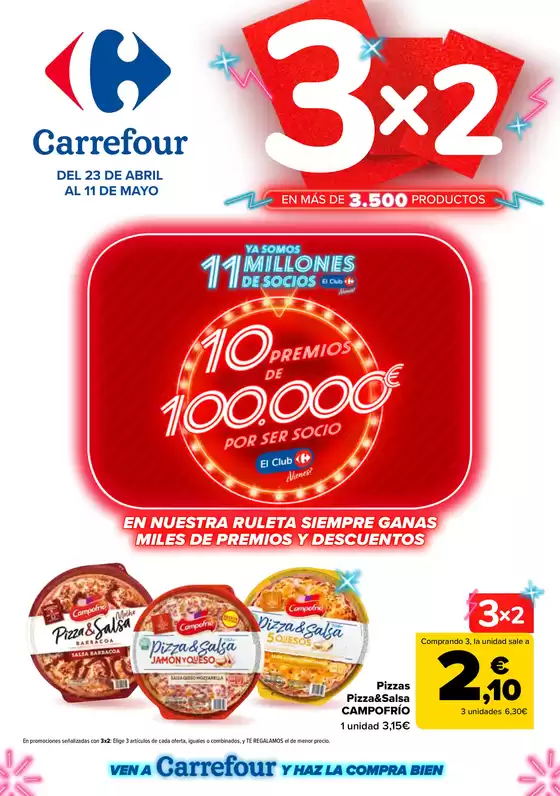 Catálogo Carrefour en Villarrobledo | 3x2 + CHOLLOS | 2026-04-23T00:00:00.000Z - 2026-05-11T00:00:00.000Z