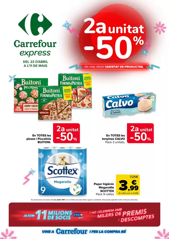 Catálogo Carrefour Express | 2a unitat -50% | 2026-04-23T00:00:00.000Z - 2026-05-11T00:00:00.000Z