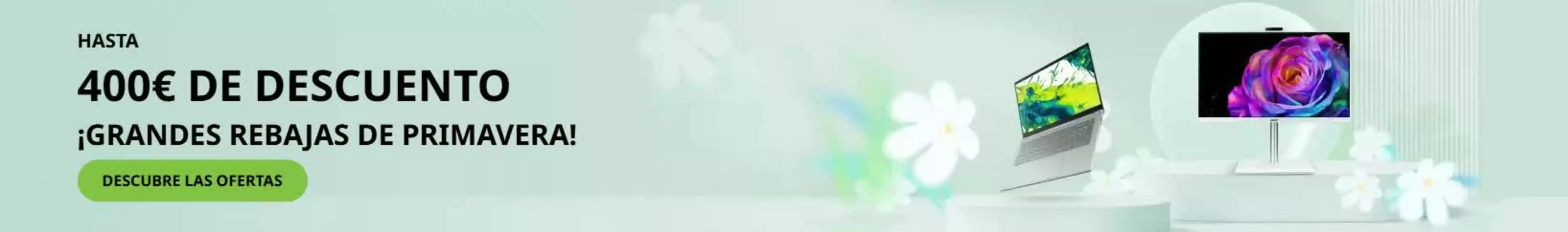 Catálogo Acer | ¡Grandes Rebajas De Primavera! | 2026-04-22T00:00:00.000Z - 2026-05-29T00:00:00.000Z