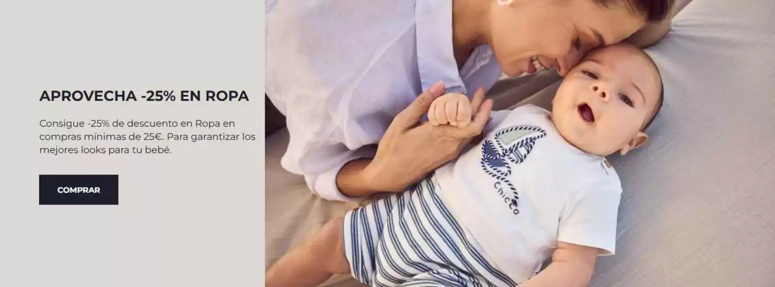 Catálogo Chicco | Aprovecha -25% En Ropa | 2026-04-22T00:00:00.000Z - 2026-05-05T00:00:00.000Z