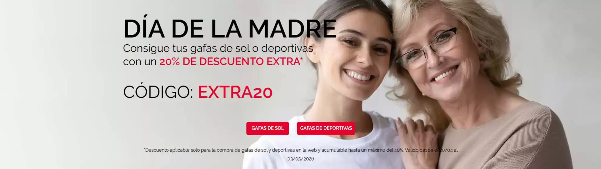 Catálogo General Óptica | Consigue Tus Gafas De Sol O Deportivas Con UN 20% De Descuento Extra | 2026-04-22T00:00:00.000Z - 2026-05-03T00:00:00.000Z