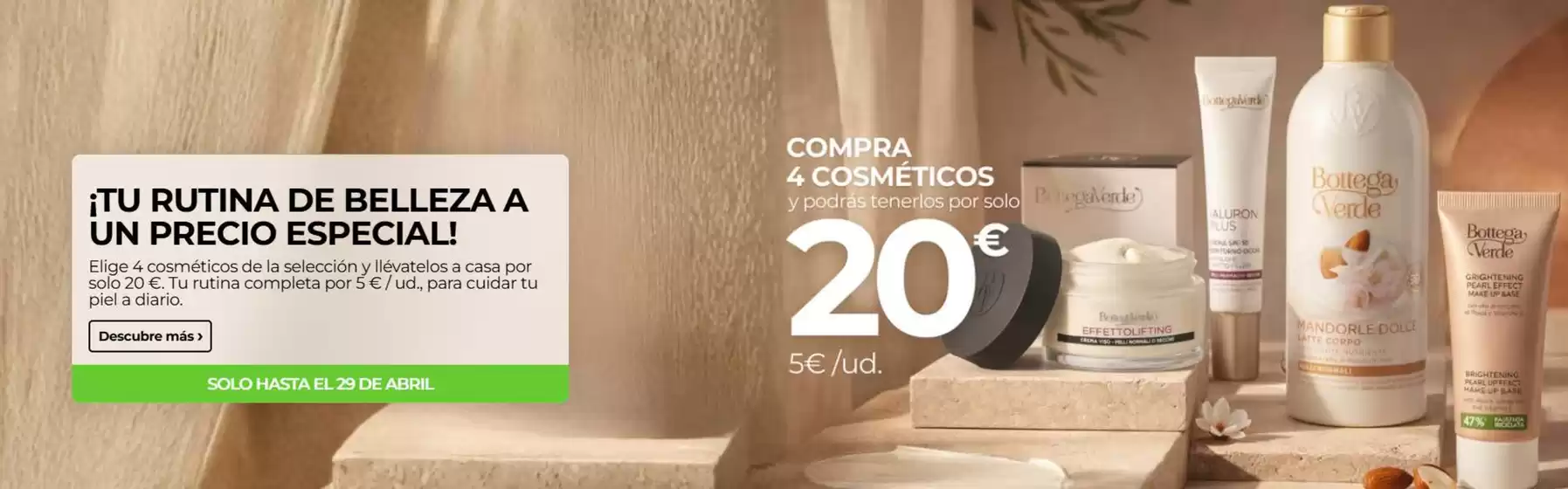 Catálogo Bottega Verde | ¡Tu Rutina De Belleza A Un Precio Especial! | 2026-04-27T00:00:00.000Z - 2026-04-29T00:00:00.000Z