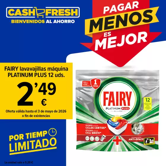 Catálogo Cash Fresh en Móstoles | Por Tiempo Limitado | 2026-04-28T00:00:00.000Z - 2026-05-03T00:00:00.000Z