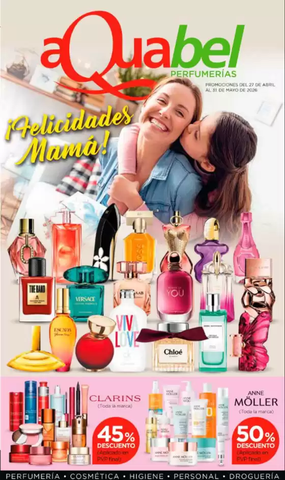Catálogo Aquabel Perfumerías | Promociones Del 27 De Abril Al 31 De Mayo De 2026 | 2026-04-28T00:00:00.000Z - 2026-05-31T00:00:00.000Z