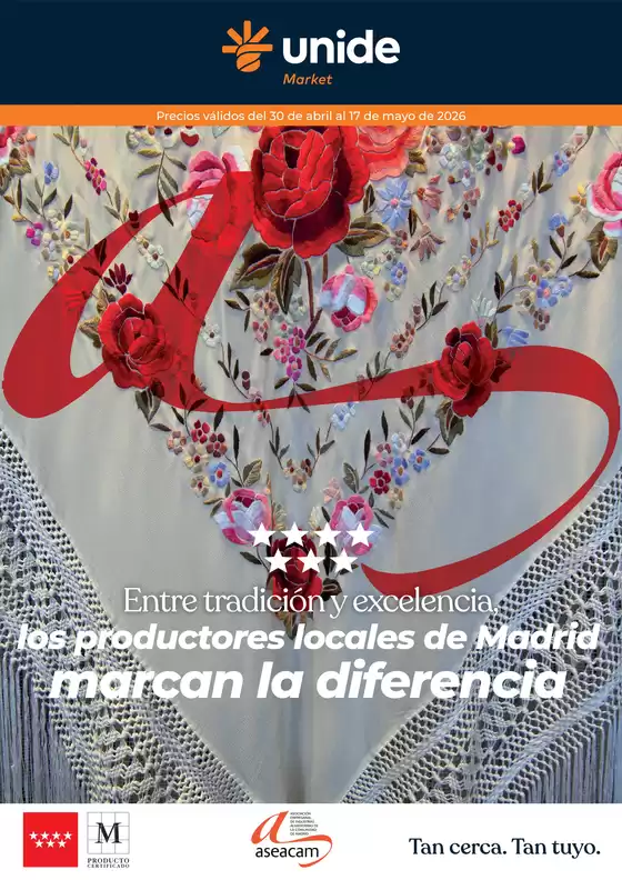 Catálogo Unide Market | Entre tradición y excelencia, los productos de Madrid marcan la diferencia | 2026-04-30T00:00:00.000Z - 2026-05-17T00:00:00.000Z