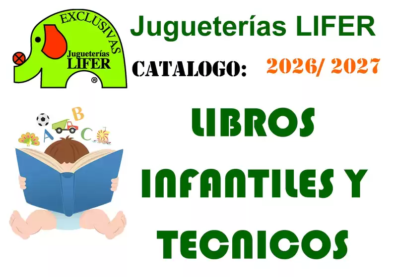 Catálogo Jugueterías Lifer | Libros Infantiles Y Tecnicos 2026/ 2027 | 2026-01-01T00:00:00.000Z - 2027-12-31T00:00:00.000Z
