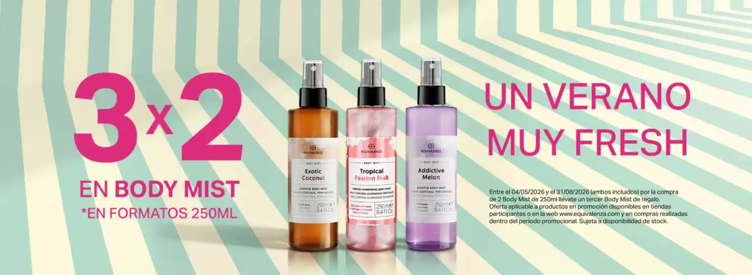 Catálogo Equivalenza en Eljas | 3x2 En Body Mist | 2026-05-04T00:00:00.000Z - 2026-08-31T00:00:00.000Z