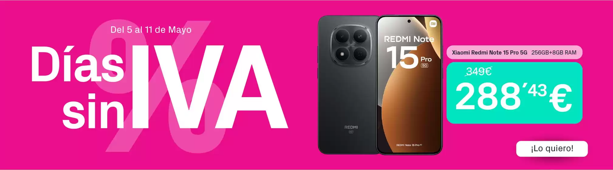 Catálogo Phone House | Días Sin Iva  | 2026-05-05T00:00:00.000Z - 2026-05-11T00:00:00.000Z