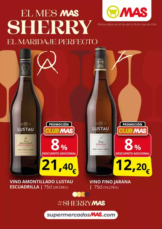Catálogo Supermercados MAS | El Mes Mas Sherry El Maridaje Perfecto | 2026-04-30T00:00:00.000Z - 2026-05-28T00:00:00.000Z