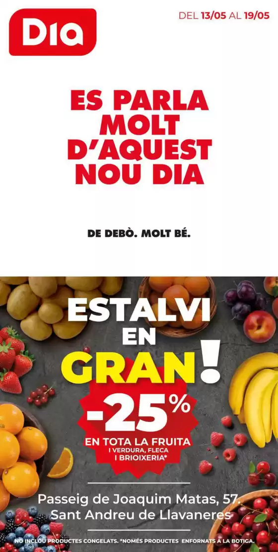 Catálogo Dia en Mataró | Estalvi en Gran del 13/05 al 19/05 | 2026-05-13T00:00:00.000Z - 2026-05-19T00:00:00.000Z