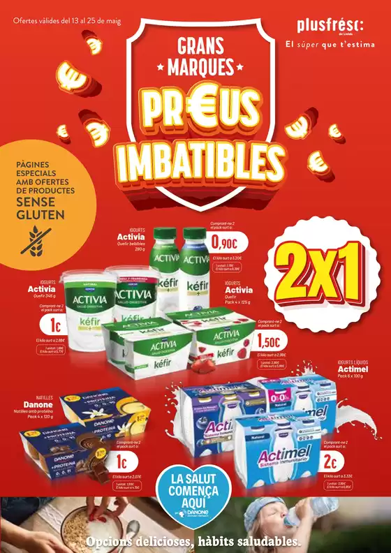 Catálogo Plusfresc | Ofertes vàlides del 13 al 25 de maig | 2026-05-13T00:00:00.000Z - 2026-05-25T00:00:00.000Z