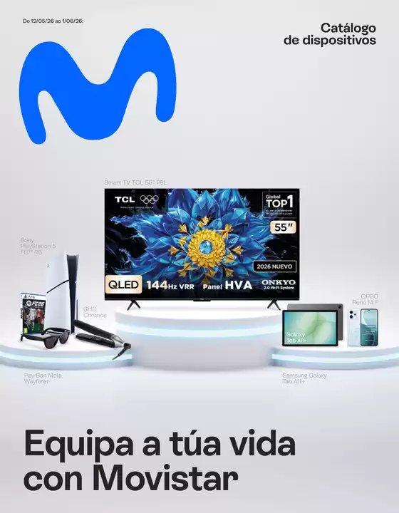 Catálogo Movistar | Equipa a túa vida con Movistar | 2026-05-13T00:00:00.000Z - 2026-06-01T00:00:00.000Z