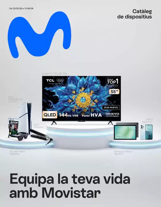 Catálogo Movistar | Equipa la teva vida amb Movistar | 2026-05-13T00:00:00.000Z - 2026-06-01T00:00:00.000Z