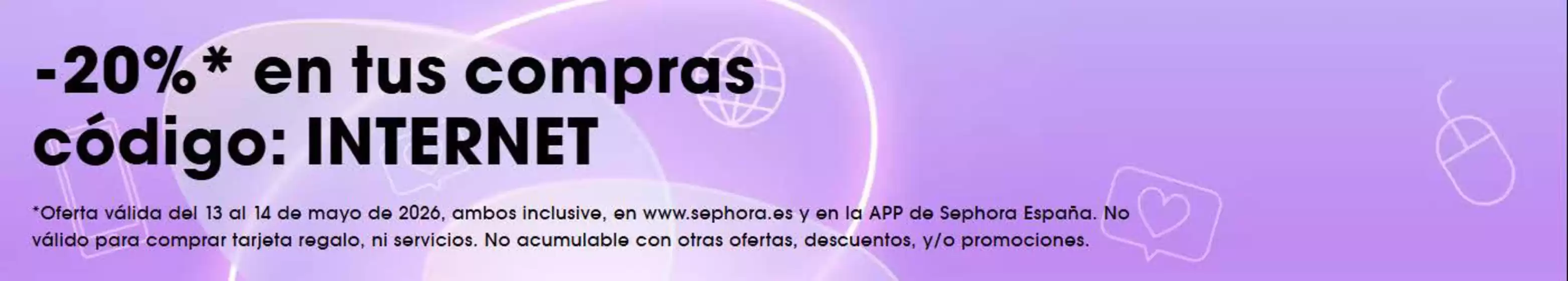 Catálogo Sephora | -20% en tus compras | 2026-05-13T00:00:00.000Z - 2026-05-14T00:00:00.000Z