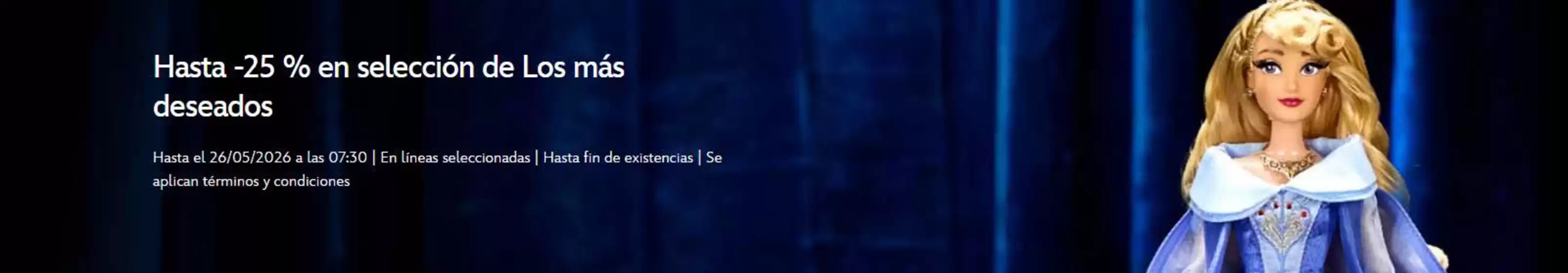 Catálogo Disney | Hasta -25% | 2026-05-15T00:00:00.000Z - 2026-05-26T00:00:00.000Z
