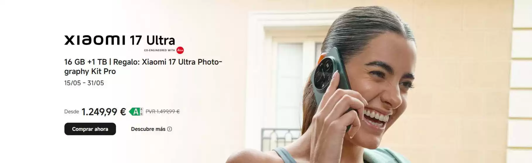 Catálogo Xiaomi en Camas | XIAOMI 17 Ultra | 2026-05-18T00:00:00.000Z - 2026-05-31T00:00:00.000Z