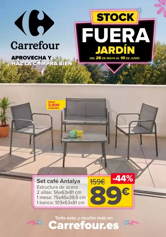 Catálogo Carrefour | STOCK FUERA JARDIN | 2026-05-26T00:00:00.000Z - 2026-06-10T00:00:00.000Z