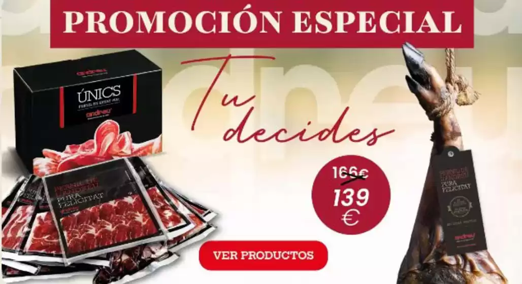 Catálogo Andreu Xarcuteria | Promoción Especial | 2026-05-21T00:00:00.000Z - 2026-06-03T00:00:00.000Z