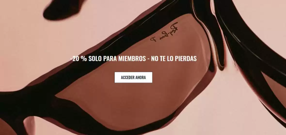 Catálogo Ray-Ban en Vilafant | -20% Solo Para Miembros | 2026-05-21T00:00:00.000Z - 2026-06-03T00:00:00.000Z