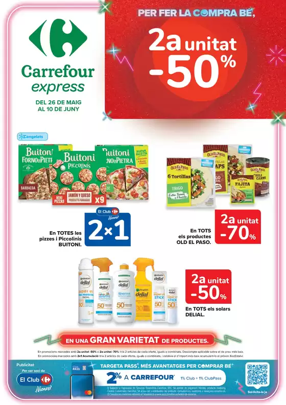 Catálogo Carrefour Express | 2a unitat -50% | 2026-05-26T00:00:00.000Z - 2026-06-10T00:00:00.000Z