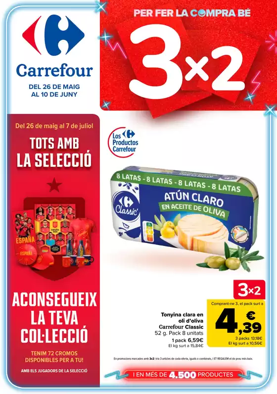 Catálogo Carrefour en Almoster | 3x2 + 2X1 ACUMULA CLUB | 2026-05-26T00:00:00.000Z - 2026-06-10T00:00:00.000Z