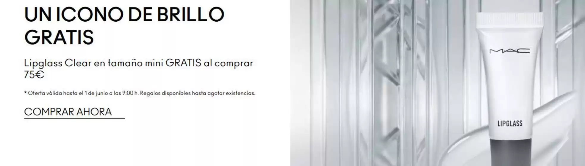 Catálogo Mac Cosmetics en Sodupe | Un Icono De Brillo Gratis | 2026-05-25T00:00:00.000Z - 2026-06-01T00:00:00.000Z