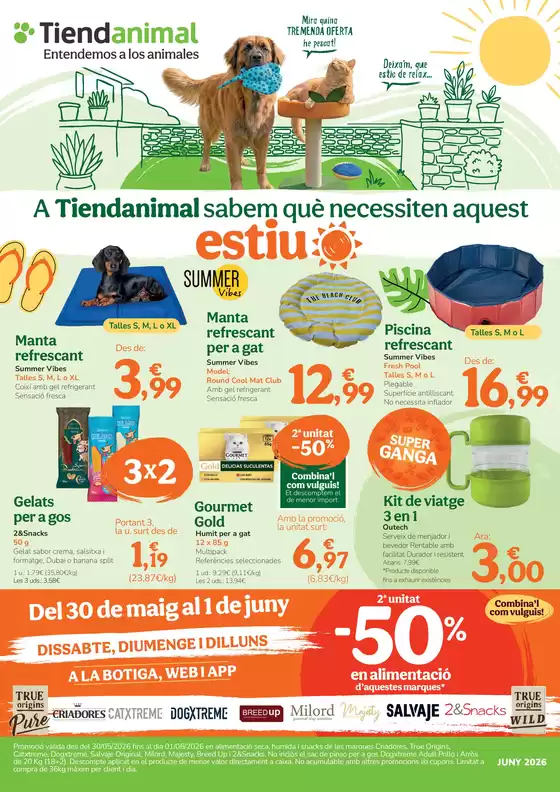 Catálogo Tiendanimal | Sabem què necessiten aquest estiu | 2026-05-28T00:00:00.000Z - 2026-06-24T00:00:00.000Z