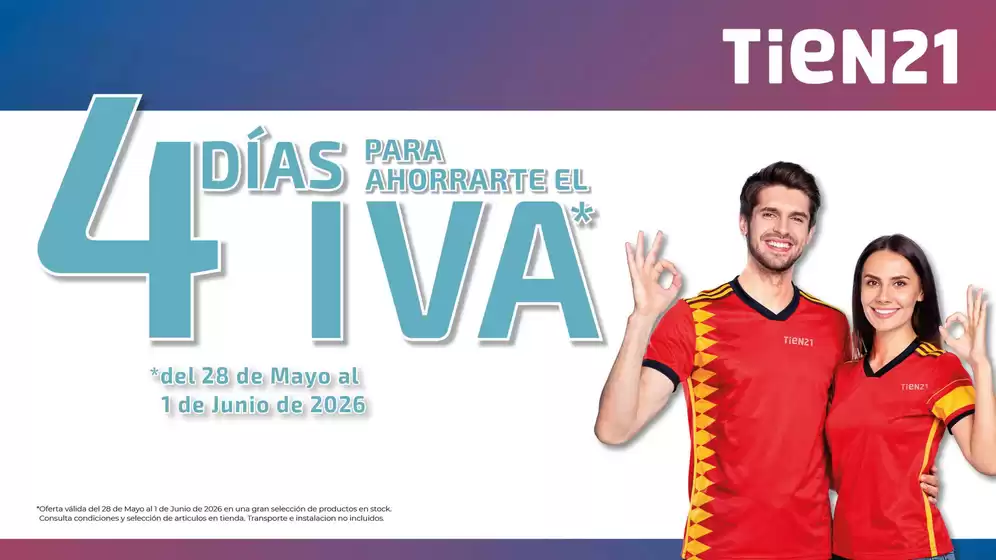 Catálogo Tien 21 en Carmona | 4 Días Para Ahorrarte El Iva | 2026-05-28T00:00:00.000Z - 2026-06-01T00:00:00.000Z