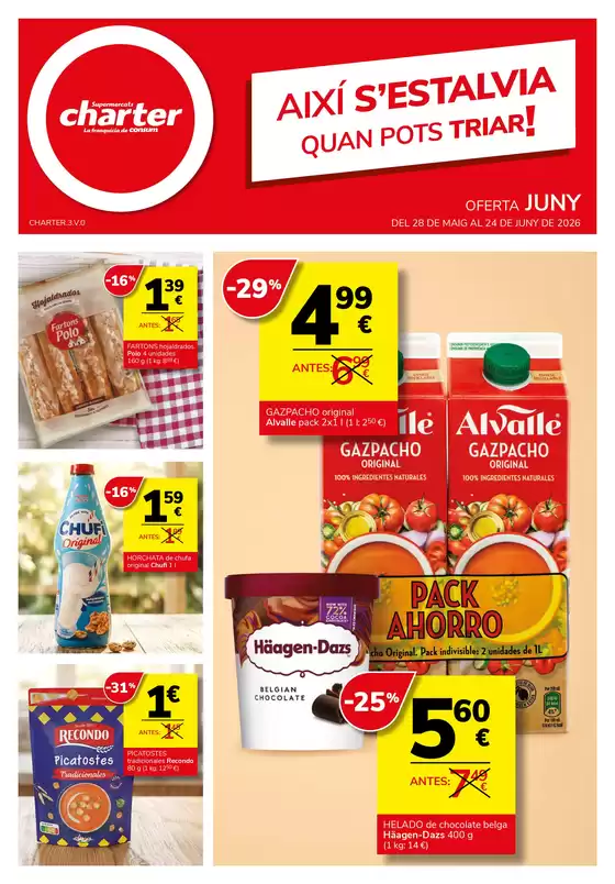 Catálogo Supermercados Charter | Del 28 De Maig Al 24 De Juny De 2026 | 2026-05-28T00:00:00.000Z - 2026-06-24T00:00:00.000Z