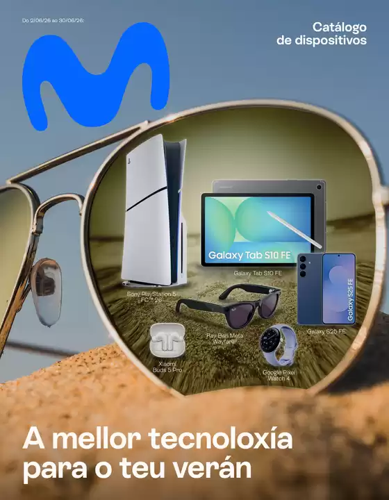 Catálogo Movistar | A mellor tecnoloxía para o teu verán | 2026-06-03T00:00:00.000Z - 2026-06-30T00:00:00.000Z