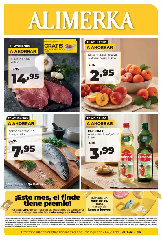 Catálogo Alimerka en Amoeiro | Semanal del 8 al 14 de junio Castilla y León | 2026-06-08T00:00:00.000Z - 2026-06-14T00:00:00.000Z