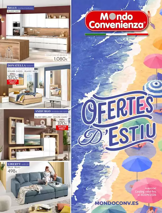 Catálogo Mondo Convenienza | Ofertes D'estiu | 2026-06-09T00:00:00.000Z - 2026-09-30T00:00:00.000Z
