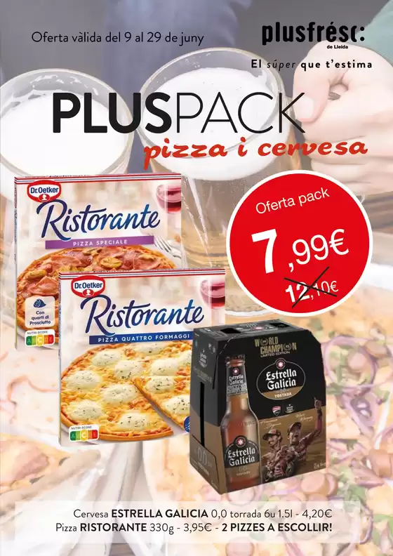 Catálogo Plusfresc | Pluspack Pizza I Cervesa | 2026-06-09T00:00:00.000Z - 2026-06-29T00:00:00.000Z