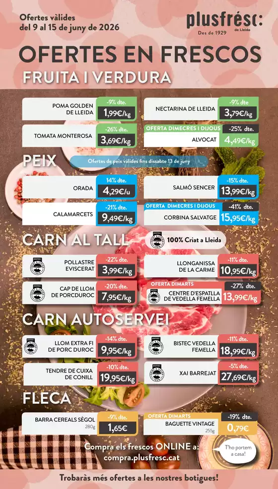 Catálogo Plusfresc | Ofertes De Productes Frescos | 2026-06-09T00:00:00.000Z - 2026-06-15T00:00:00.000Z