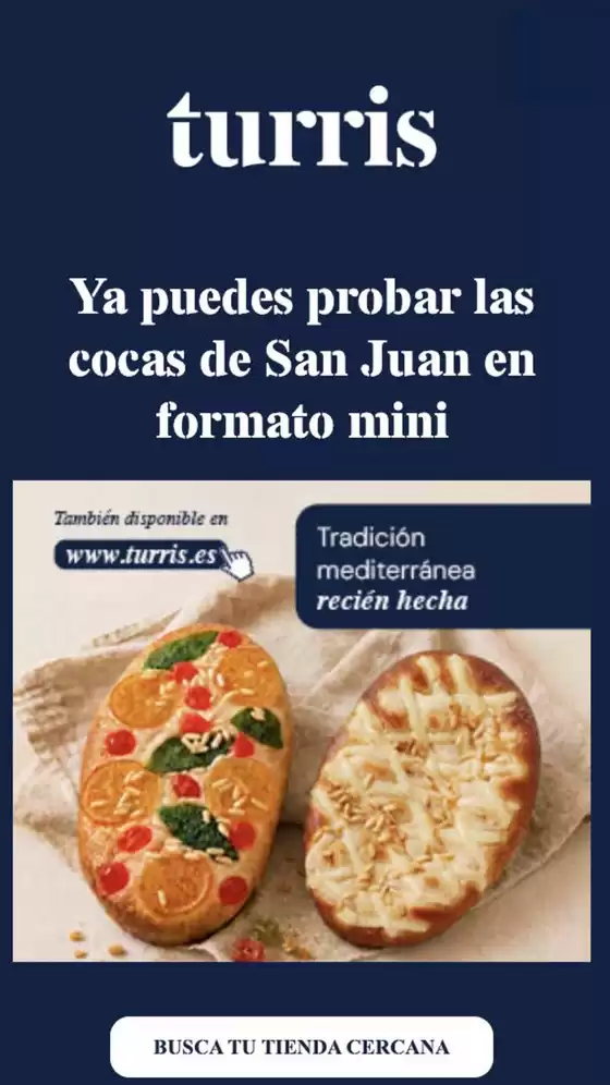 Catálogo Turris en Majadahonda | Tu coca de San Juan en Turris | 2026-06-09T00:00:00.000Z - 2026-06-15T00:00:00.000Z