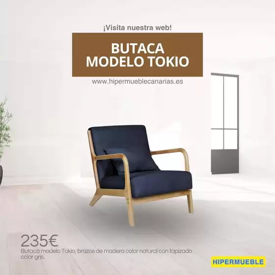 Catálogo HiperMueble Canarias | Butaca Modelo Tokio | 2026-06-10T00:00:00.000Z - 2026-06-23T00:00:00.000Z