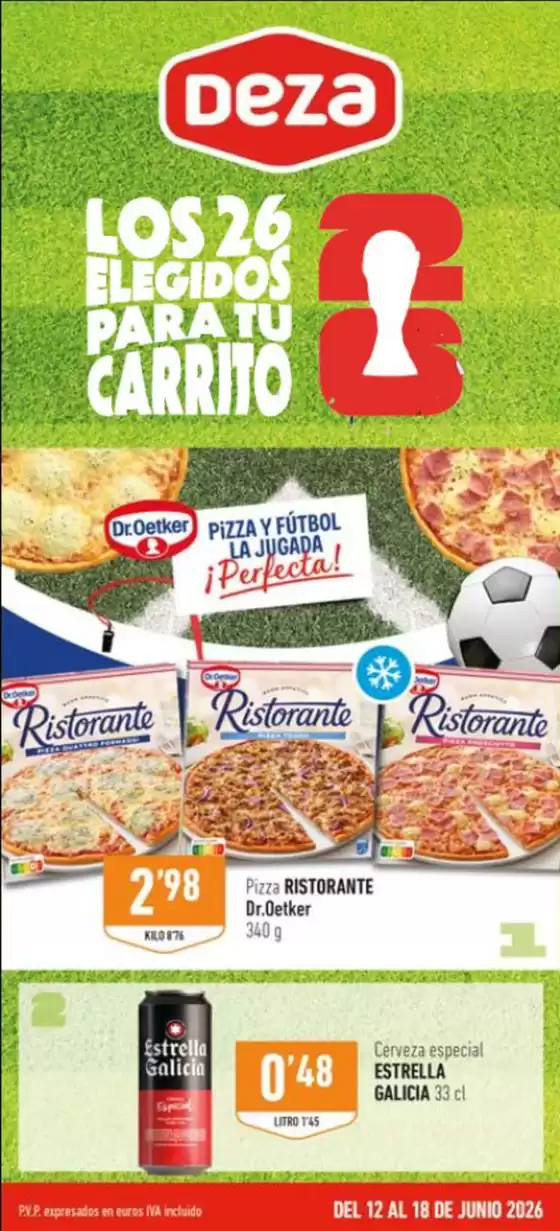 Catálogo Supermercados Deza | Del 12 Al 18 De Junio 2026 | 2026-06-15T00:00:00.000Z - 2026-06-18T00:00:00.000Z