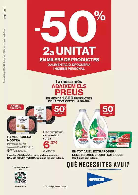 Catálogo Hipercor en Tejeda | -50% 2a Unitat En Milers De Productes | 2026-06-18T00:00:00.000Z - 2026-06-30T00:00:00.000Z