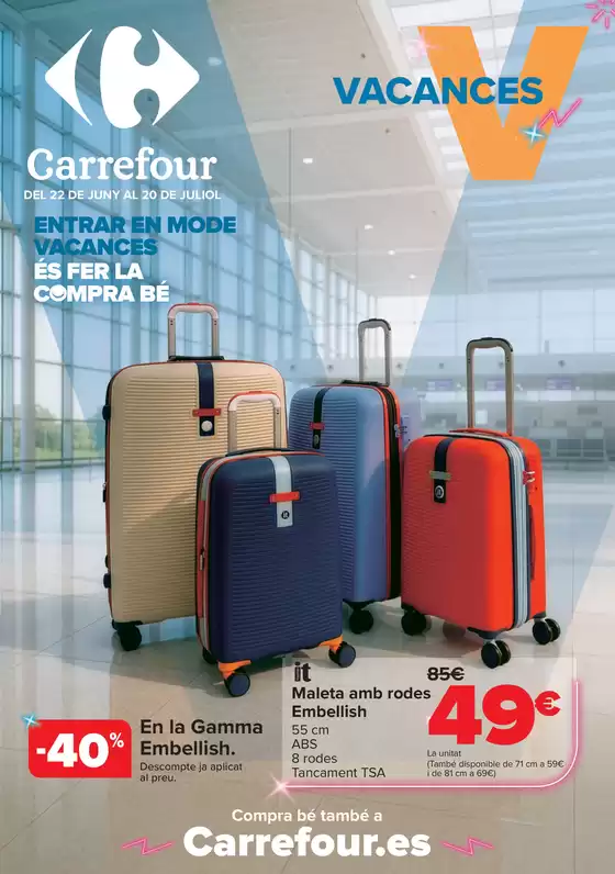 Catálogo Carrefour en Llerona | VACACIONES | 2026-06-22T00:00:00.000Z - 2026-07-20T00:00:00.000Z