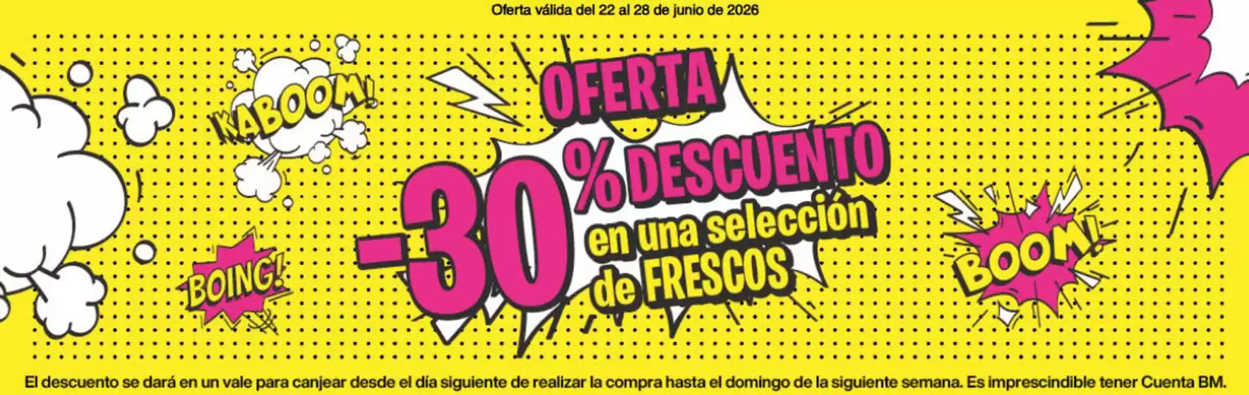 Catálogo BM Supermercados | Oferta | 2026-06-22T00:00:00.000Z - 2026-06-28T00:00:00.000Z