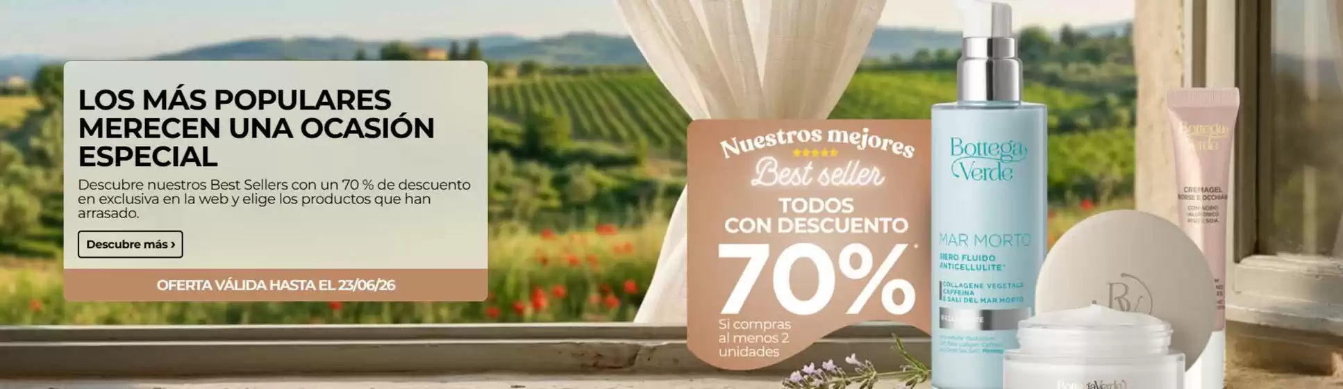 Catálogo Bottega Verde | Los más populares merecen una ocasión especial | 2026-06-22T00:00:00.000Z - 2026-06-23T00:00:00.000Z
