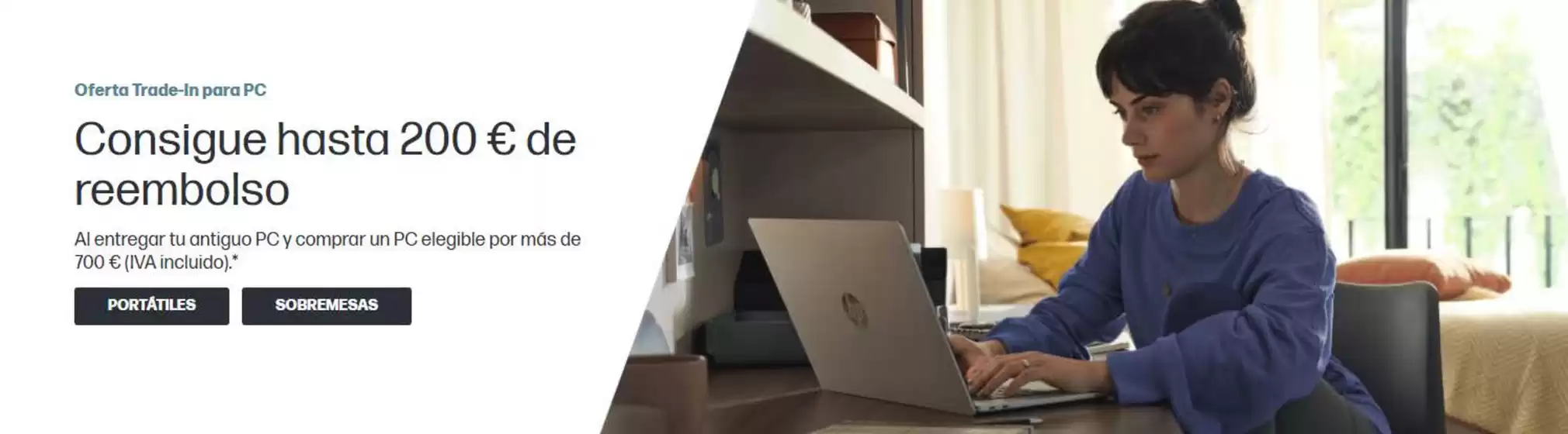 Catálogo HP en Castellar De N'hug | Oferta Trade-In para PC | 2026-06-23T00:00:00.000Z - 2026-07-06T00:00:00.000Z