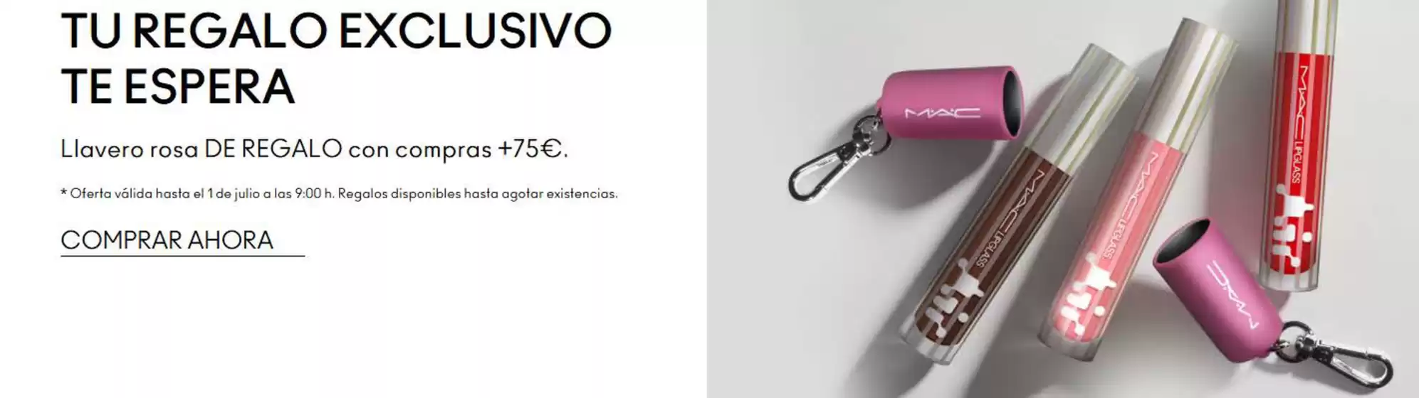 Catálogo Mac Cosmetics | Tu Regalo Exclusivo Te Espera | 2026-06-23T00:00:00.000Z - 2026-07-01T00:00:00.000Z