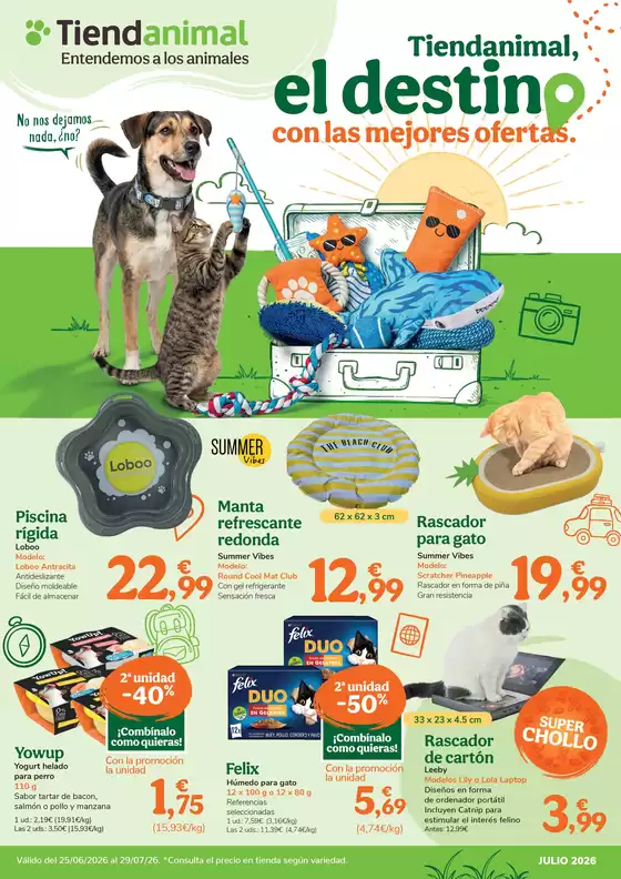 Catálogo Tiendanimal | Tiendanimal, el destino con las mejores ofertas | 2026-06-25T00:00:00.000Z - 2026-07-29T00:00:00.000Z